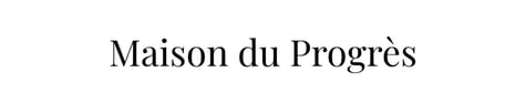 maison du progres